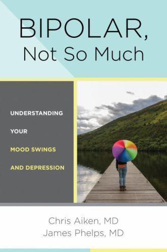 Bipolar not much - not,